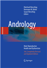 Andrology Male Reproductive Health and Dysfunction. 3rd